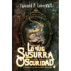 Lo que susurra en la oscuridad - Paperback