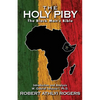 The Holy Piby: The Black Man's Bible - Paperback