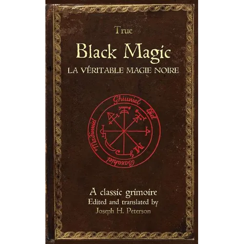 True Black Magic (La véritable magie noire) - Paperback