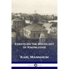 Essays on the Sociology of Knowledge - Paperback