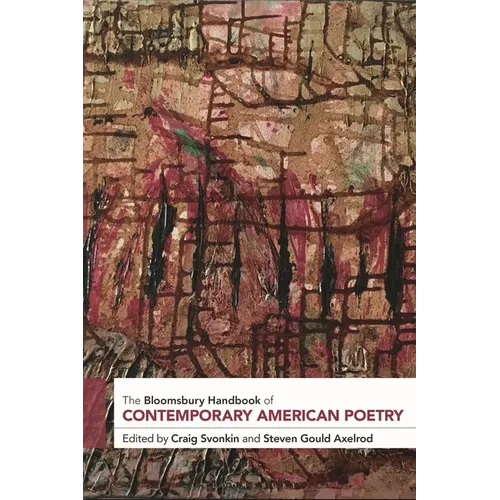 The Bloomsbury Handbook of Contemporary American Poetry - Paperback