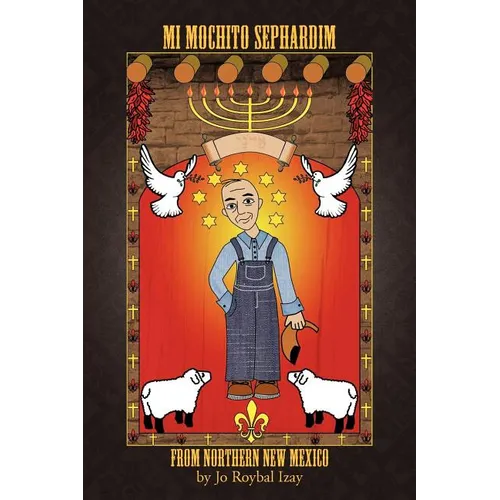 Mi Mochito Sephardim from Northern New Mexico - Paperback