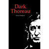 Dark Thoreau - Paperback