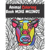 Animal Coloring Book: For Both Adults & Kids - Paperback