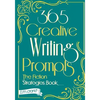 365 Creative Writing Prompts: The Fiction Strategies Book - Paperback