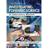 The Basics of Investigating Forensic Science: A Laboratory Manual - Paperback