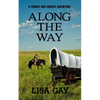 Along the Way - Paperback