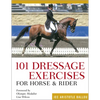 101 Dressage Exercises for Horse & Rider - Paperback