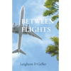 Between Flights - Paperback