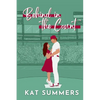 Behind in the Count: A Second Chance Baseball Romance - Paperback