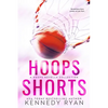 HOOPS Shorts: A HOOPS Novella Collection - Paperback