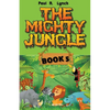 The Mighty Jungle - Paperback