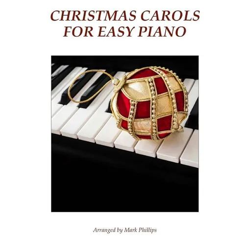 Christmas Carols for Easy Piano - Paperback