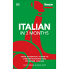 Italian in 3 Months with Free Audio App: Your Essential Guide to Understanding and Speaking Italian - Paperback