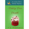 Dairy-Free Death - Paperback
