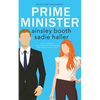 Prime Minister: the Sir and Sprite edition - Paperback