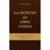 Los Secretos del Libro Eterno: El significado de las historias del Pentateuco - Paperback