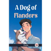 A Dog Of Flanders - Paperback
