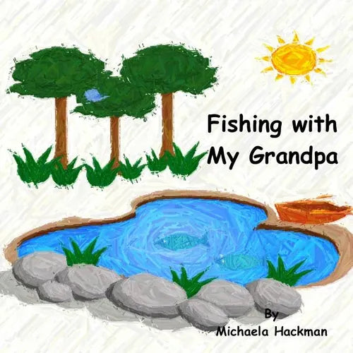 Fishing with My Grandpa - Paperback
