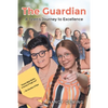 The Guardian: A Teen's Journey to Excellence - Paperback