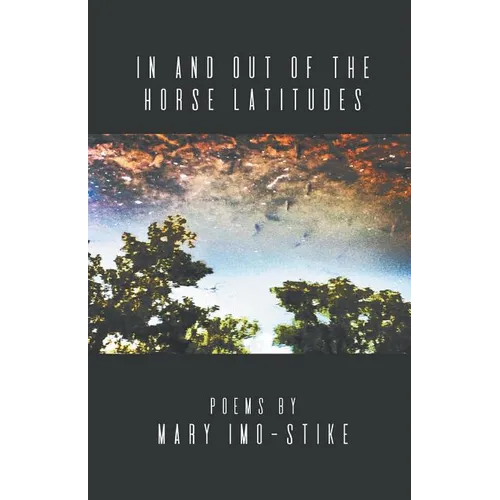 In and Out of the Horse Latitudes - Paperback