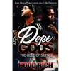 Dope Gods: The Code of Silence - Paperback