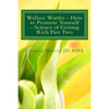 Wallace Wattles - How to Promote Yourself - Science of Getting Rich Part Two: The Secret Last Book - Science of Getting Rich Part Two - Paperback
