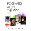 Portraits Along the Way:1976-2024 - Paperback