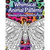 Whimsical Animal Patterns: Relaxing Coloring Books For Girls - Paperback