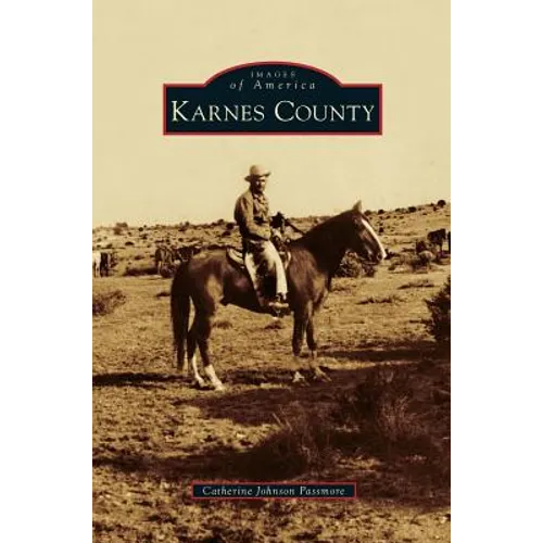 Karnes County - Hardcover