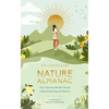 The Leaping Hare Nature Almanac: Your Yearlong Mindful Guide to Reconnecting with Nature - Hardcover