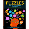Puzzles for Alzheimer's Patients: Maintain Reading, Writing, Comprehension & Fine Motor Skills to Live a More Fulfilling Life - Paperback