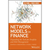 Network Models in Finance: Expanding the Tools for Portfolio and Risk Management - Hardcover