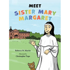Meet Sister Mary Margaret - Hardcover