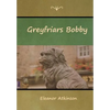 Greyfriars Bobby - Hardcover