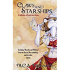 Claws and Starships: A Collection of Pelted Short Fiction - Paperback