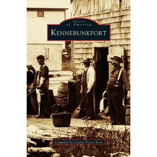 Kennebunkport - Hardcover
