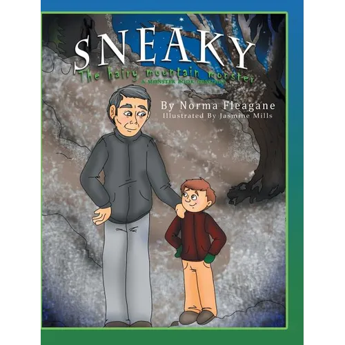Sneaky - The Hairy Mountain Monster - Hardcover