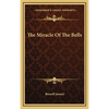 The Miracle Of The Bells - Hardcover