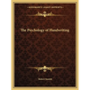 The Psychology of Handwriting - Paperback