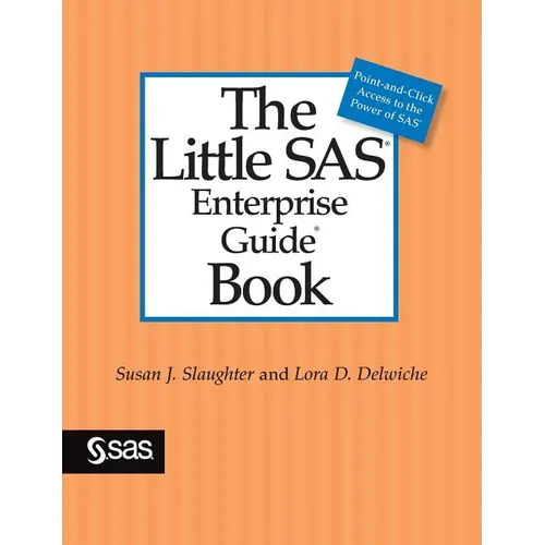 The Little SAS Enterprise Guide Book - Hardcover