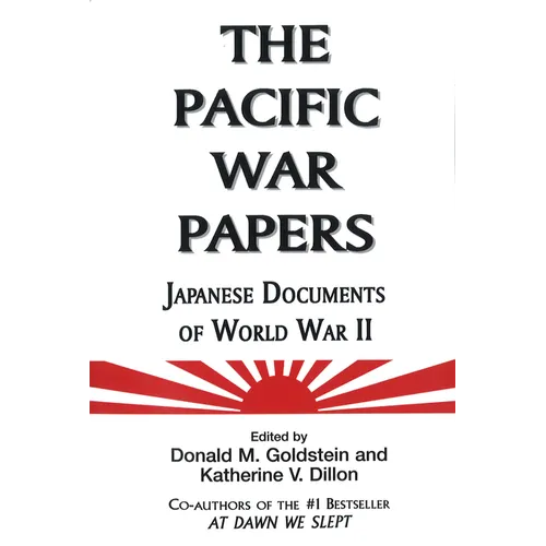 The Pacific War Papers - Paperback