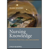 Nursing Knowledge: Science, Practice, and Philosophy - Paperback