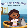 Sofia and the Shot - Hardcover
