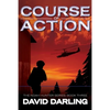 Course of Action: The Noah Hunter Series: Book Three - Paperback