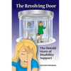 The Revolving Door: The Untold Story of Disability Support - Paperback
