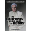 My Footprints on the Sands of History: Looking in the Rearview Mirror of Nostalgia - Paperback