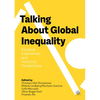 Talking about Global Inequality: Personal Experiences and Historical Perspectives - Paperback