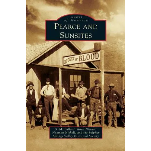 Pearce and Sunsites - Hardcover