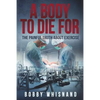 A Body to Die For: The Painful Truth About Exercise - Paperback